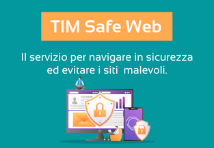 TIM SAFE WEB: il servizio per la sicurezza dei dati aziendali